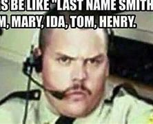 Image result for 911 Dispatcher Memes