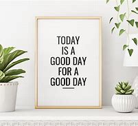 Image result for Art About a Good Day