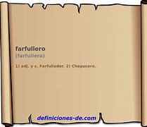 Image result for farfullero