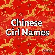 Image result for Good Chinese Names for Girls