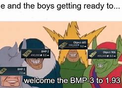 Image result for BMP Meme