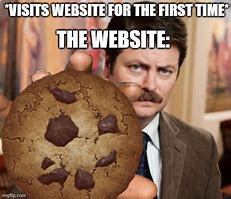 Image result for Dirty Cookie Meme