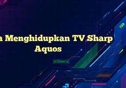 Image result for Sharp AQUOS Af1p TV