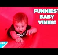 Image result for Best Vines AFV Baby
