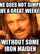 Image result for Weekend Working Crew Meme