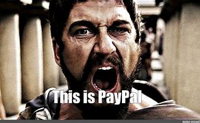 Image result for PayPal Meme