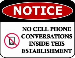 Image result for No Cell Phone Conversations
