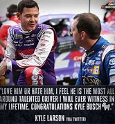 Image result for Kyle Larson Quotes