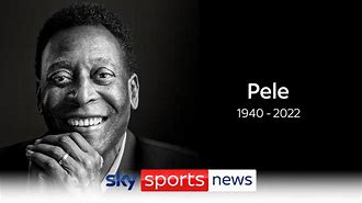 Image result for Pele Dies