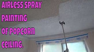 Image result for How to Spray a Popcorn Texture Ceiling