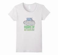 Image result for Funny Weather T-Shirts