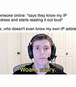 Image result for +IP None 12 Meme