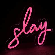 Image result for Slay Neon Logo