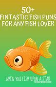 Image result for Fish Puns