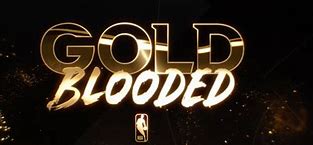Image result for Golden State Warriors Gold Blooded