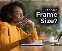 Image result for Standard Frame Sizes