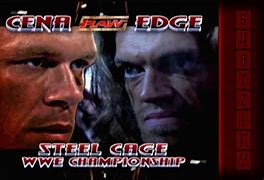 Image result for John Cena vs Edge Steel Cage