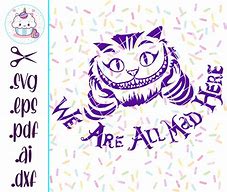 Image result for Cheshire Cat Mad