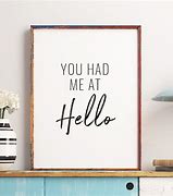 Image result for You Had Me at Hello