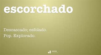 Image result for escorchado