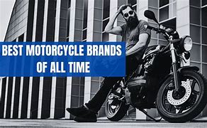 Image result for Best Motorcycle Brands