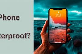 Image result for Is the iPhone 13 Waterproof
