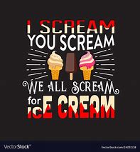 Image result for Ice Cream Bar Quotes