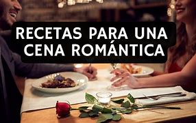 Image result for Recetas Para Una Cena Romantica