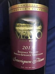 Image result for Mayo Family Sauvignon Blanc Reserve Indian Springs