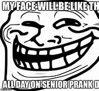Image result for Prank Meme Face