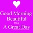 Image result for Good Morning Have a Great Day Hearts