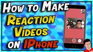 Image result for How You Get the Big Reaction On iPhone