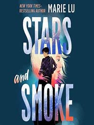 Image result for Stars and Smoke Marie Lu