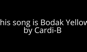 Image result for Cardi B Bodak Yellow Song ID Roblox