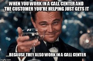 Image result for Meme Hold Call Center