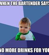 Image result for Bartender Memes