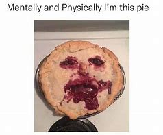 Image result for Dirty Pie Meme