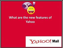 Image result for Yahoo! Mail Features