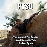 Image result for Funny PTSD Memes