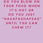 Image result for Funny Teenage Girl Quotes