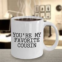 Image result for Best Cousin Mug
