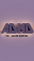 Image result for ADHD Wallpaper