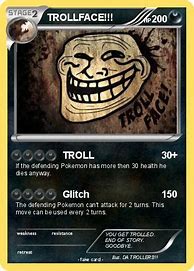 Image result for Troll Face Pokemon Card