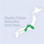 Image result for Osaka Tokyo Hokuriku Arch Pass