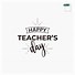 Image result for Teachers Day Font