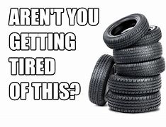 Image result for Flat Tyre Memes