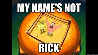 Image result for My Name Is Rick Meme