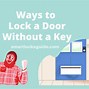 Image result for How to Unlock an Exterior Door Knob Lock