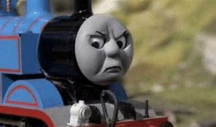Image result for Black and White Thomas the Train Meme Face
