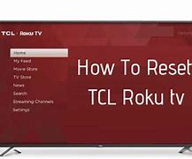 Image result for TCL Roku 65 Inch TV Reset Button